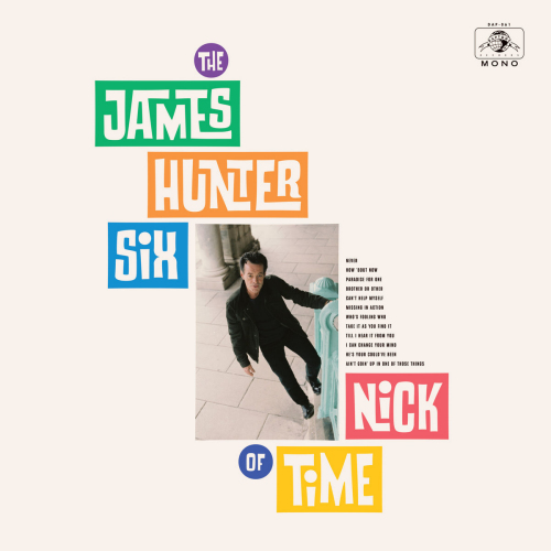 HUNTER, JAMES -SIX- - NICK OF TIMEHUNTER, JAMES -SIX- - NICK OF TIME.jpg